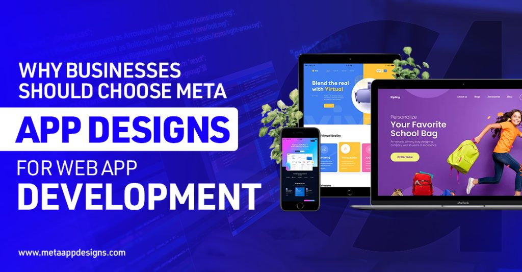 Choose Meta App Designs for Web App Development