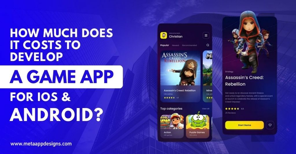 How Much Does It Cost to Develop a Game App for iOS And Android?