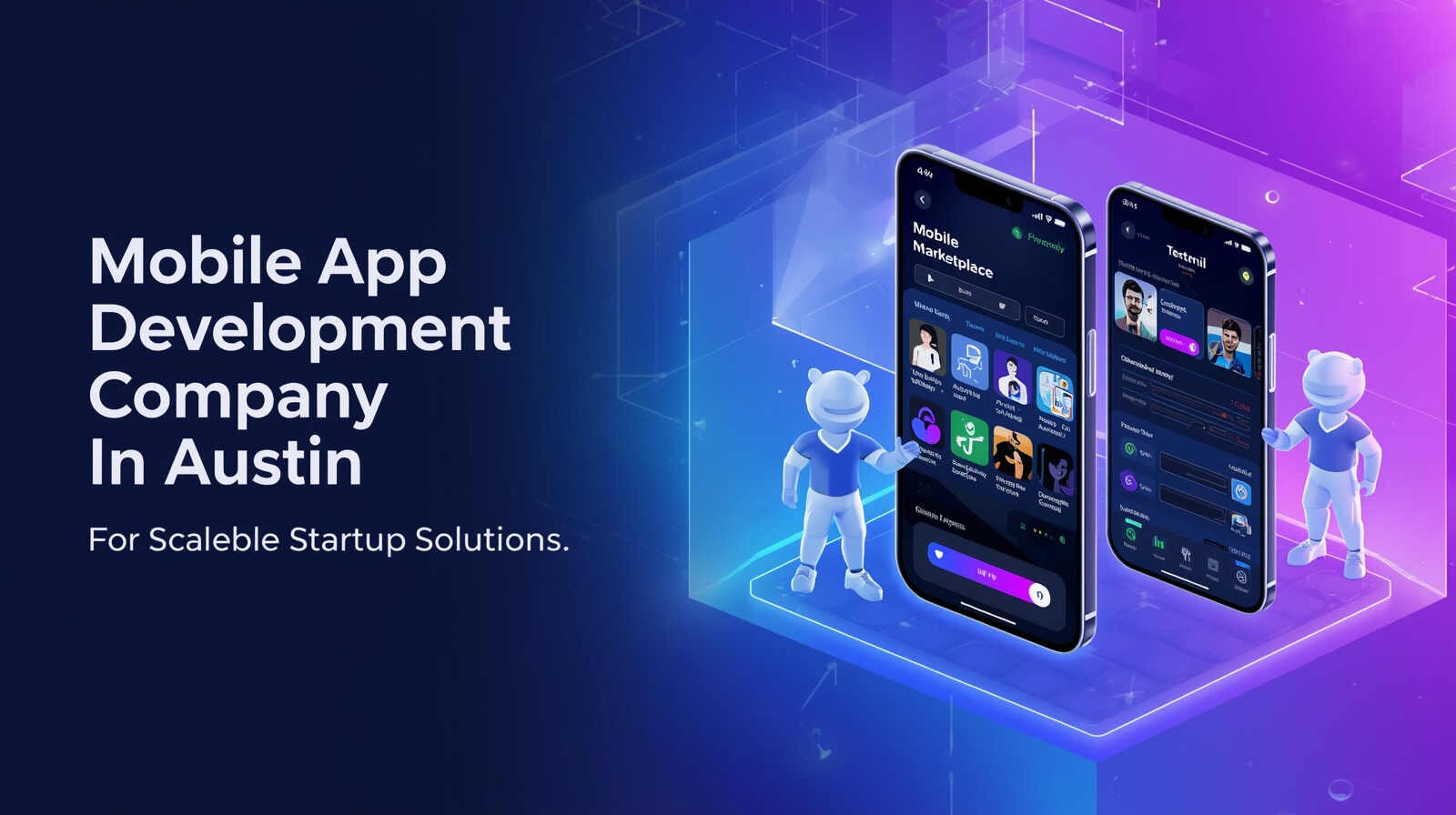 Mobile App Development Company In Austin For Scalable Startup Solutions - Meta App Designs