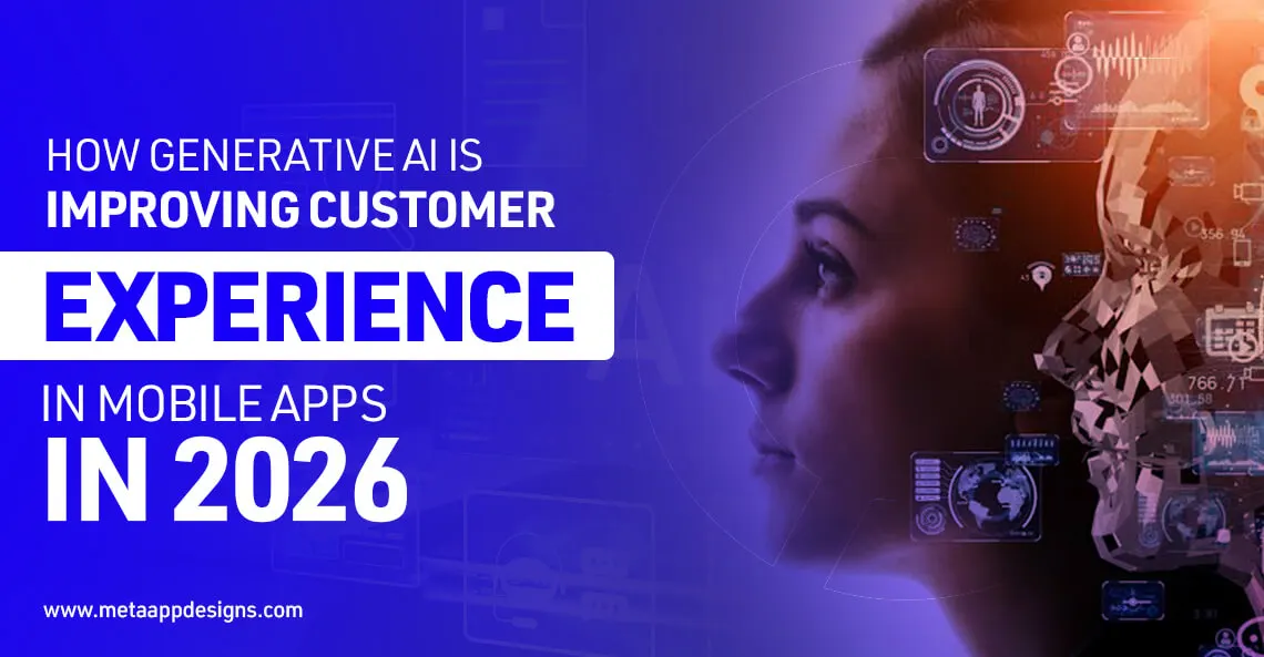 generative ai improving customer experience in mobile apps